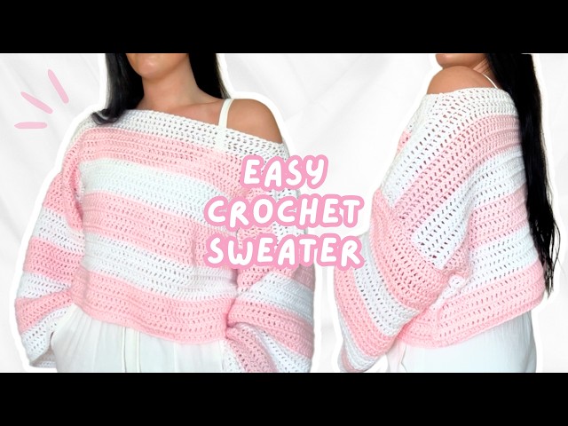 EASY crochet sweater tutorial for BEGINNERS (any size!) | how to crochet a striped sweater 🎀