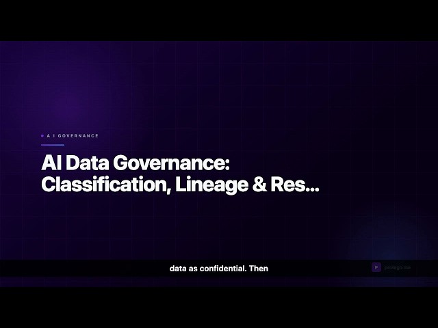AI Security Lesson 6: AI Data Governance: Classification, Lineage & Residency