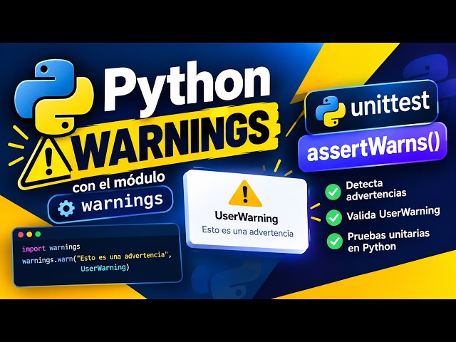 Python Testing: Check Warnings with assertWarns()! | unittest