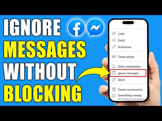 How to Ignore Messages in Facebook Messenger Without Blocking (Detailed Guide)