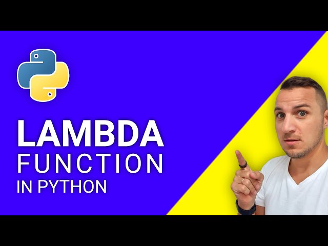 Python Lambda Functions | Learn how to use Lambda functions in Python | Anonymous functions