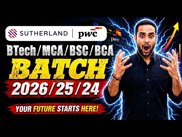 Sutherland, PWC biggest Hiring | Batch 2026/25/24 | Btech/Mtech/MCA/MSC/MSC/BCA