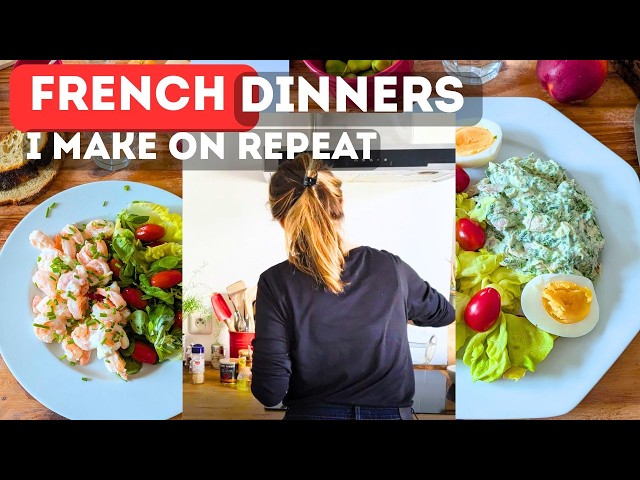 6 Easy French Dinners I Make on Repeat | Back to Routine Weeknight in Paris