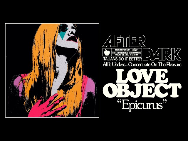 LOVE OBJECT "EPICURUS"