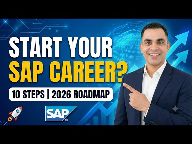 How to Start an SAP Career? |10 Basic Steps for Beginners |SAP Career 2026