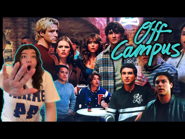 Off Campus 1x8 ‘The Line Change’ REACTION