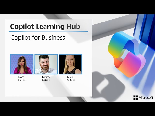 Copilot Learning Hub: Copilot for Business