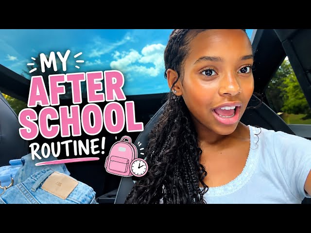 MY AFTER SCHOOL ROUTINE! 