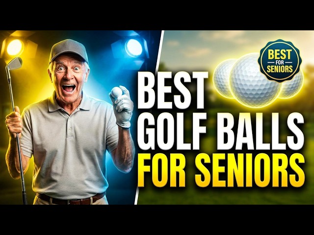 Best Golf Balls for Seniors | You're Losing 30+ Yards Using the WRONG Ball