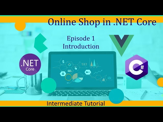 Intermediate ASP.NET Core Tutorial - Online Shop Ep.1 -  Introduction