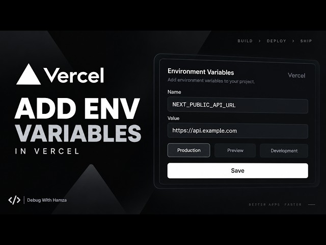 How to Add Environment Variables in Vercel