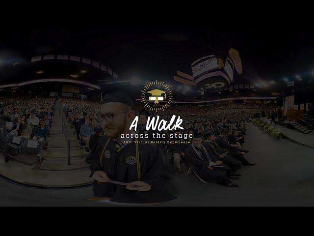 360º Experience: A Walk, Virtual Reality Georgia Tech Graduation Experience