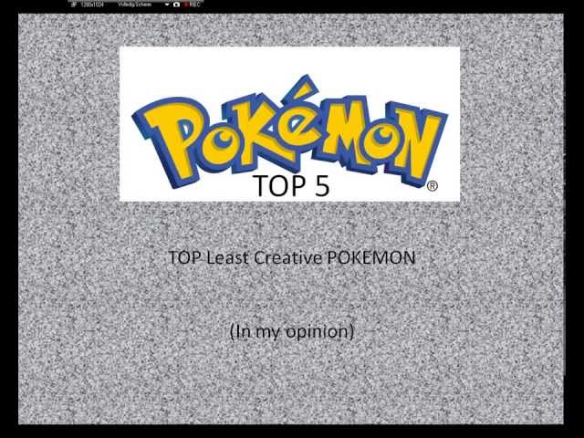 Top 5 least creative pokemon