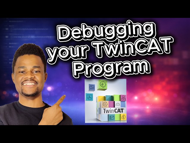 #8 Debugging your TwinCAT 3 Program