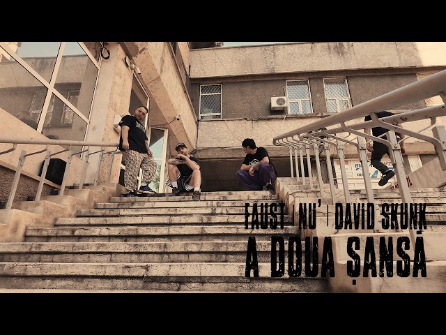 Faust - A doua sansa feat. NU' x David Skunk (Videoclip oficial)