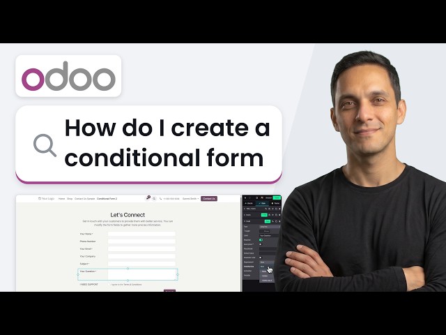 How to Create a Conditional Form in Odoo Website (New 2026 Method)