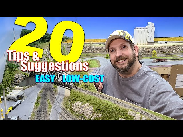20 HELPFUL Tips and Suggestions to build a GREAT layout for CHEAP