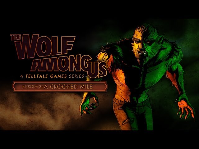The Wolf Among Us Episode 3 - A Crooked Mile Accolades Trailer