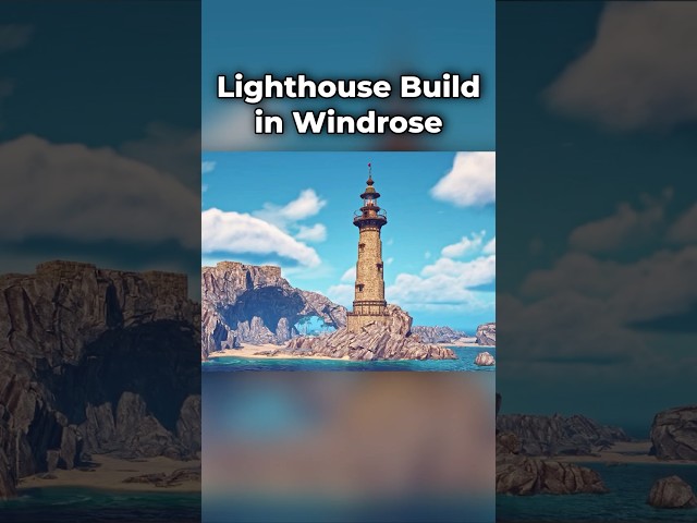 30 Hours Building a Lighthouse in Windrose!