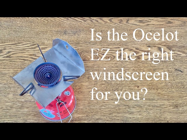 The Grand Experiment   The Ocelot EZ Windscreen
