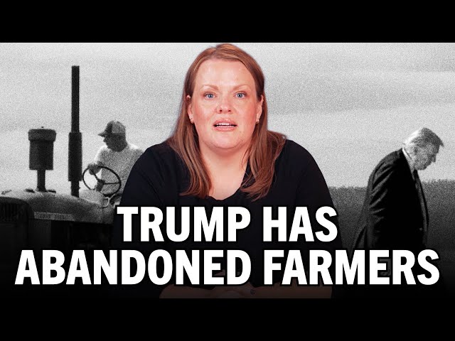 Trump’s Policies Are Devastating Farmers