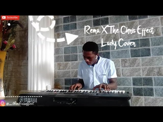 Rema X The Chris Effect lady 🔥 🔥 piano cover