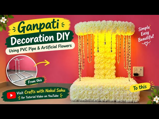Ganpati decoration ideas 2026 PVC Pipe Ganpati Mandap Base at home - Easy Decoration