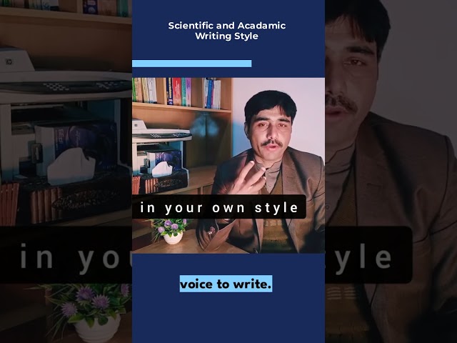 scientific and acadamic writing style