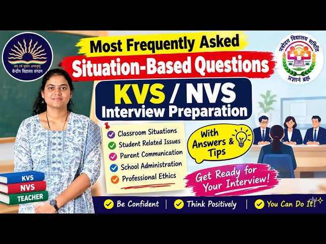 Most Frequently Asked Situation-Based Questions | KVS Interview Preparation