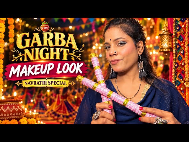 Step-by-Step Navratri Makeup Look: Glam Up for Garba Night with confidence 