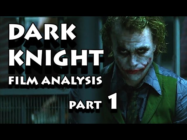 Taking THE DARK KNIGHT seriously (a two-faced film analysis) part 1 - Rob Ager / Collative Learning