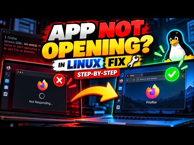 Is an app not opening or launching on Linux? 🐧❌
