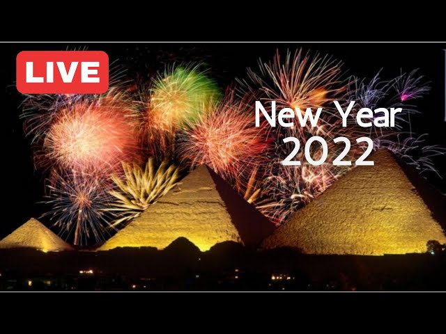 New Year's Countdown Live Stream - 2022 Hogmany (Belgium, Egypt & MORE)