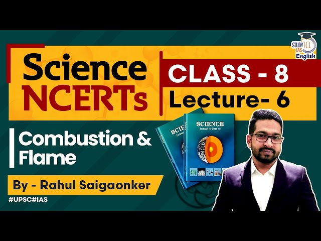 NCERT Science Series- Class 8 Chapter 6 | Rahul Saigaonker l StudyIQ IAS English