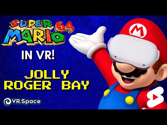 Super Mario 64 in VR! (Jolly Roger Bay) | VR Worlds in 60 #shorts