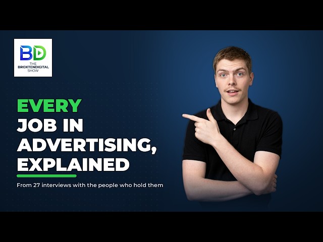 Jobs In Advertising, Explained: Every Seat And Where To Start