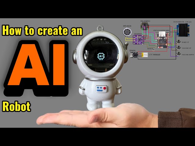 Build an AI Robot from Scratch | ESP32 Voice Assistant Robot Project