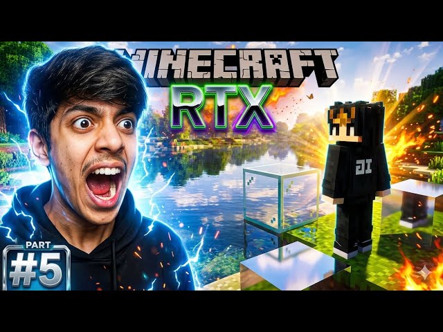 I TRIED RTX MODE IN MINECRAFT  | MINECRAFT SURVIVAL [#5]