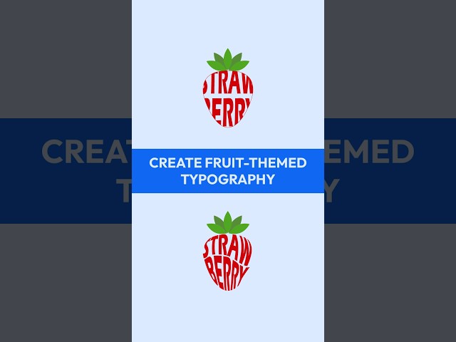 How to Create Fruit-Themed Typography in Adobe Illustrator 2027