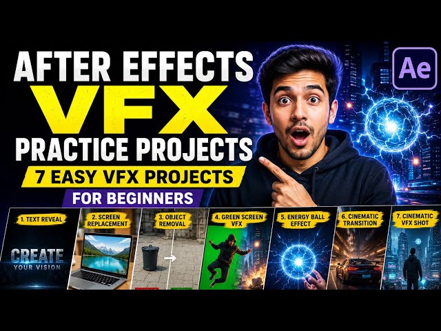 After Effects VFX Practice Projects for Beginners 🔥 | 7 Easy VFX Projects to Learn After Effects
