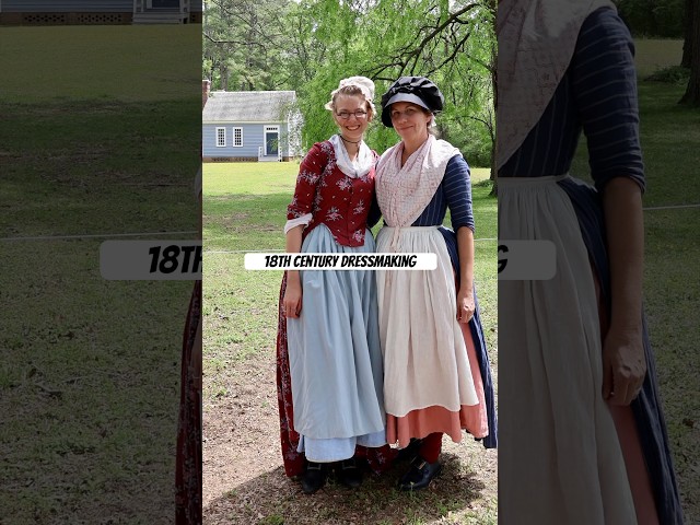 How 18th Century Gowns Were Made (mantua making)