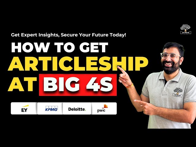 How to get BIG 4 Articleship || Big 4 Articleship Interview || CA Articleship in Big 4