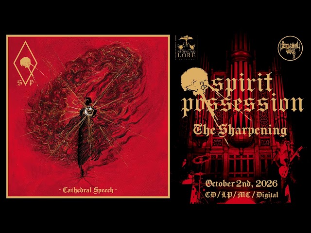 SPIRIT POSSESSION - The Sharpening (official audio)