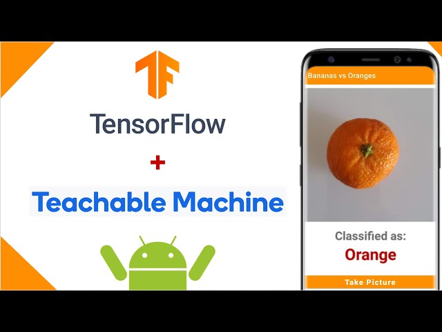 Image Classification App  |  Teachable Machine + TensorFlow Lite