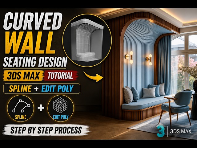 Curved Wall Seating Design in 3ds Max | Spline + Edit Poly | Complete Modeling Tutorial