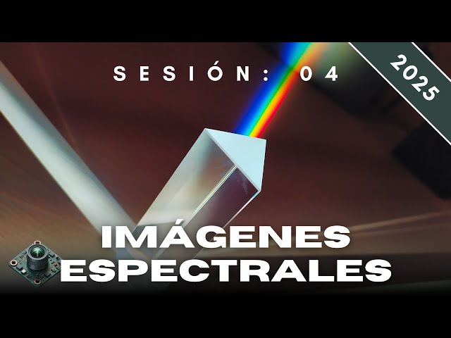 Imágenes Espectrales - Hands-On Computer Vision 2025