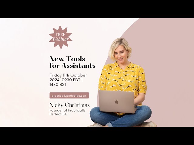 New Tools for Assistants