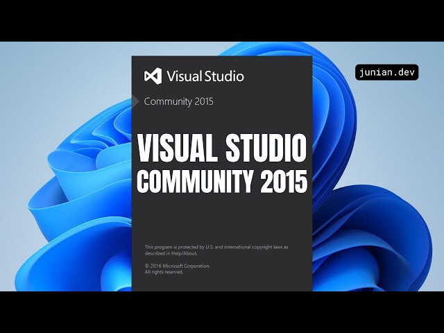 How to Download and Install Visual Studio 2015 Community Edition in 2026 - Old Visual Studio Version