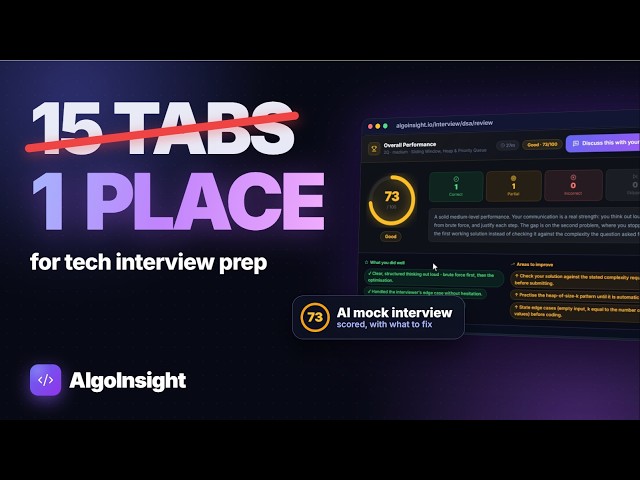 AlgoInsight in 4 minutes: everything you need for tech interview prep, in one place