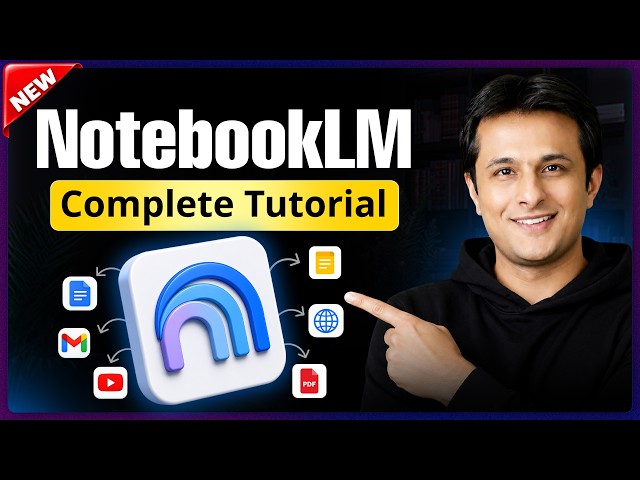 Google NotebookLM Tutorial 2026: Complete Beginner Guide @Pavan Lalwani